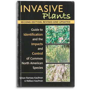 Invasive Plants, Second Edition Revised and Updated